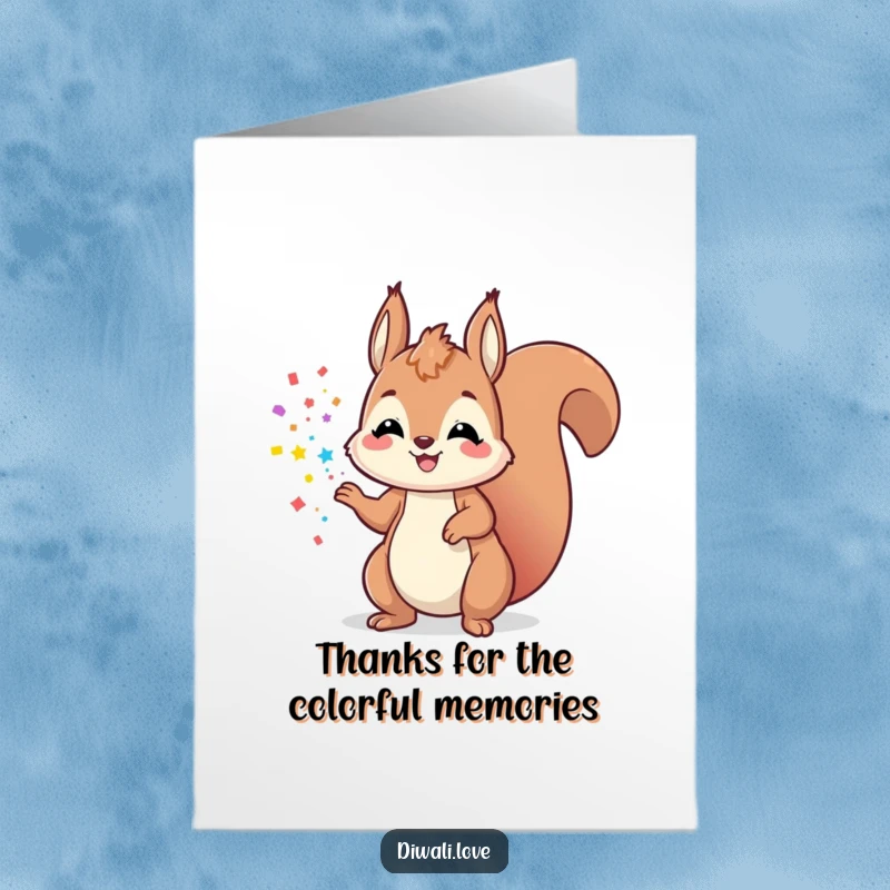 Funny Free Printable Thank You Card: Playful squirrel tossing colorful powder into the air with a huge smile.